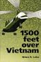 1500 feet over Vietnam: A marine helicopter pilot's diary