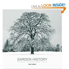 Garden History: Philosophy and Design 2000 BC - 2000 AD: History, Philosophy and Styles