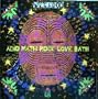 Acid Math Rock Love Bath