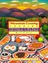 Mountain Country Cooking: A Gathering of the Best Recipes from the Smokies to the Blue Ridge