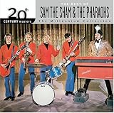 20th Century Masters - The Millennium Collection: The Best of Sam the Sham & the Pharao