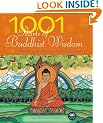 1001 Pearls of Buddhist Wisdom: Insights on Truth, Peace and Enlightenment