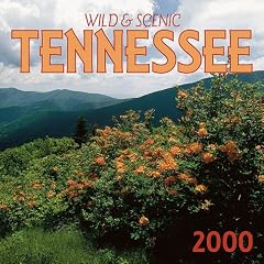 Wild & Scenic Tennessee 2000 Calendar