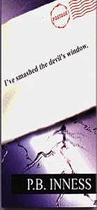 I've Smashed the Devil's Window (Suspense & Thrillers)