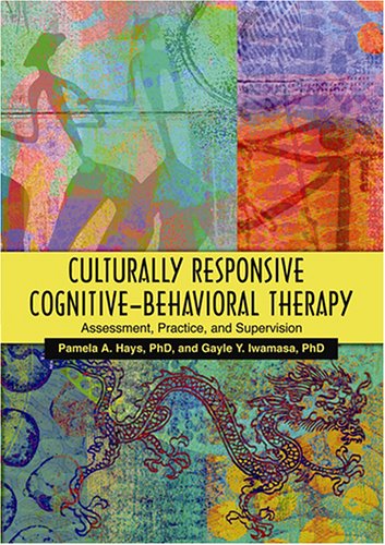 culturally responsive cognitive behavioral therapy assessment practice and supervision