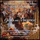 San Francisco Boys Chorus - Conducted By Ian Robertson The San Francisco Boys Chorus Sings Vivaldi: Gloria and Magnificat