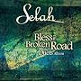 Bless the Broken Road: The Duets Album