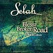 Bless the Broken Road: The Duets Album