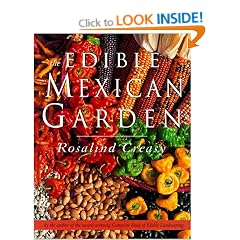 The Edible Mexican Garden (Edible Garden)