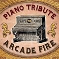 Piano Tribute to Arcade Fire