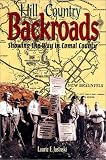 Hill Country Backroads: Showing the Way in Comal County