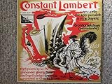 Constant Lambert: Concerto for solo pianoforte & nine players - Gordon Watson: Eight poems by Li-Po - Alexander Young (tenor), the Argo Chamber Ensemble conducted by Charles Groves