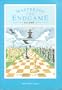 Mastering the Endgame Vol. 1: Open and Semi-Open Games (Pergamon Russian Chess Series)
