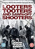 Looters, Tooters and Sawn-Off Shooters [DVD]
