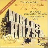 Miklos Rozsa: Three Choral Suites