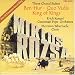 Miklos Rozsa: Three Choral Suites