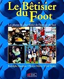 Le betisier du foot