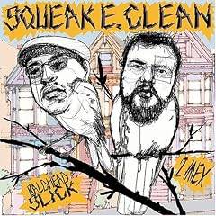 SQUEAK E. CLEAN PRESENTS
