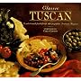 Tuscany (The Classic Cookbook Series)