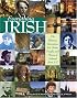 Everything Irish: The History, Literature, Art, Music, People, and Places of Ireland from A-Z