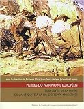 Pierres du patrimoine europ�en : Economie de la pierre de l'Antiquit� � la fin des temps modernes