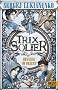 Trix Solier - Odyssee im Orient: Roman