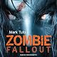 Zombie Fallout: Zombie Fallout, Book 1