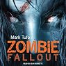 Zombie Fallout: Zombie Fallout, Book 1