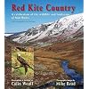 Red Kite Country: A Celebration of the Wildlife and Landscape of Mid Wales