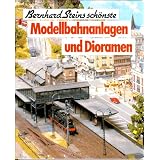 Modellbahnanlagen und Dioramenvon "Bernhard Stein"