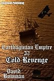 Carthaginian Empire 32 - Cold Revenge