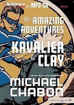 The Amazing Adventures of Kavalier & Clay
