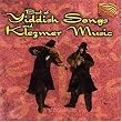 Yiddish Songs & Klezmer Music