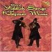 Yiddish Songs & Klezmer Music