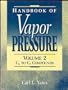 Handbook of Vapor Pressure: Volume 2:: Organic Compounds C5 to C7