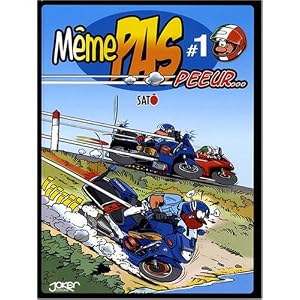M�me pas peeur..., Tome 1 : M�me pas peeur...