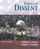 Voices of Dissent: Critical Readings In American Politics (6th Edition)