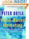 Value-Based Marketing: Marketing Strategies for Corporate Growth and Shareholder Value