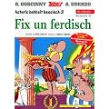 Crash: Asterix Mundart Geb, Bd.36. Fix un ferdisch: Asterix babbelt hessisch 3