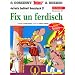 Crash: Asterix Mundart Geb, Bd.36. Fix un ferdisch: Asterix babbelt hessisch 3