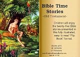 Bible Time Stories - Old Testament