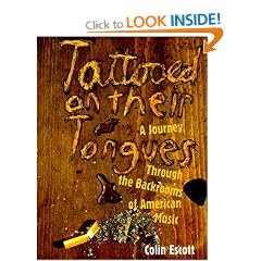 Tattoed on Their Tongues: A Journey through the Backrooms of American Music