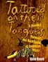 Tattooed on Their Tongues: A Journey Through the Backrooms of American Music
