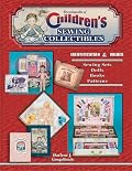 Encyclopedia of Children's Sewing Collectibles: Identification & Values: Sewing Sets, Dolls, Books, Patterns