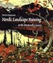 Nordic Landscape Painting in the Nineteenth Century