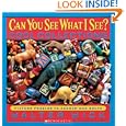 Can You See What I See? Cool Collections by Walter Wick
