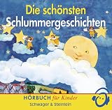 Die sch�nsten Schlummergeschichten - Bernd Reheuser