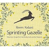 Sprinting Gazelle: Palestinian Songs