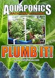 Aquaponics PLUMB IT!