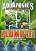 Aquaponics PLUMB IT!